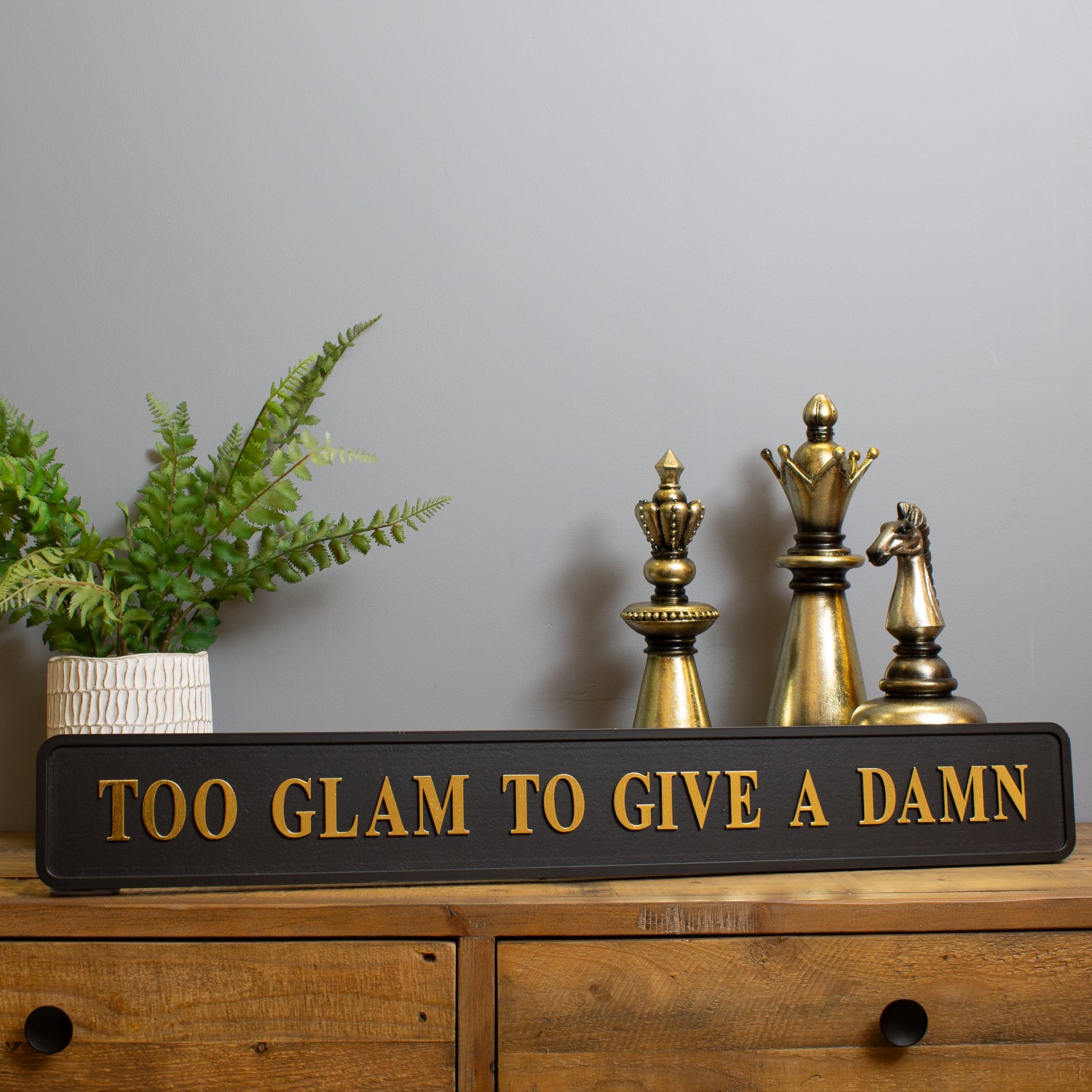 Too Glam To Give A Damm Street Sign