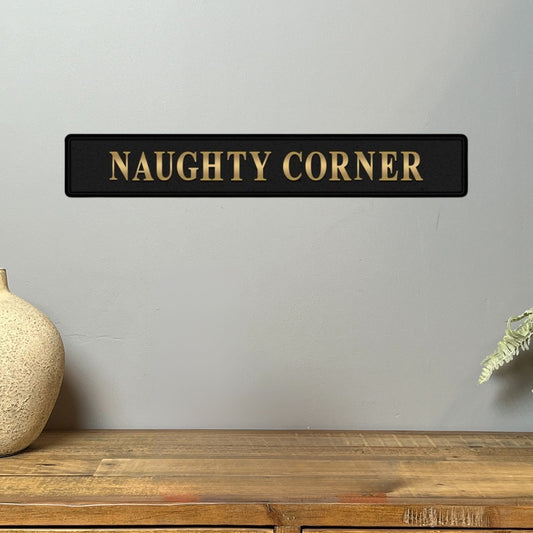 Naughty Corner Street Sign