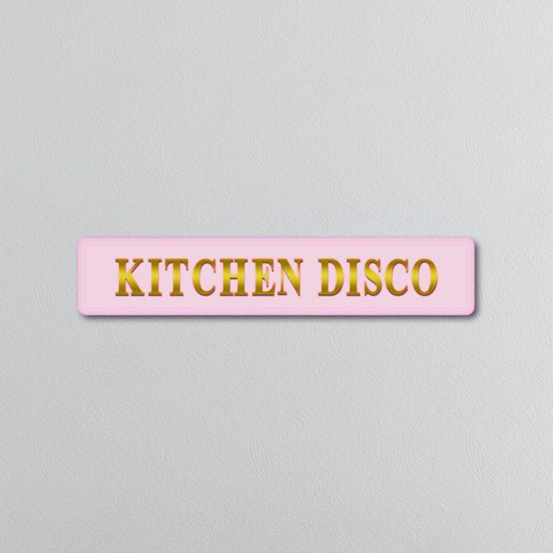 Kitchen Disco Street Sign